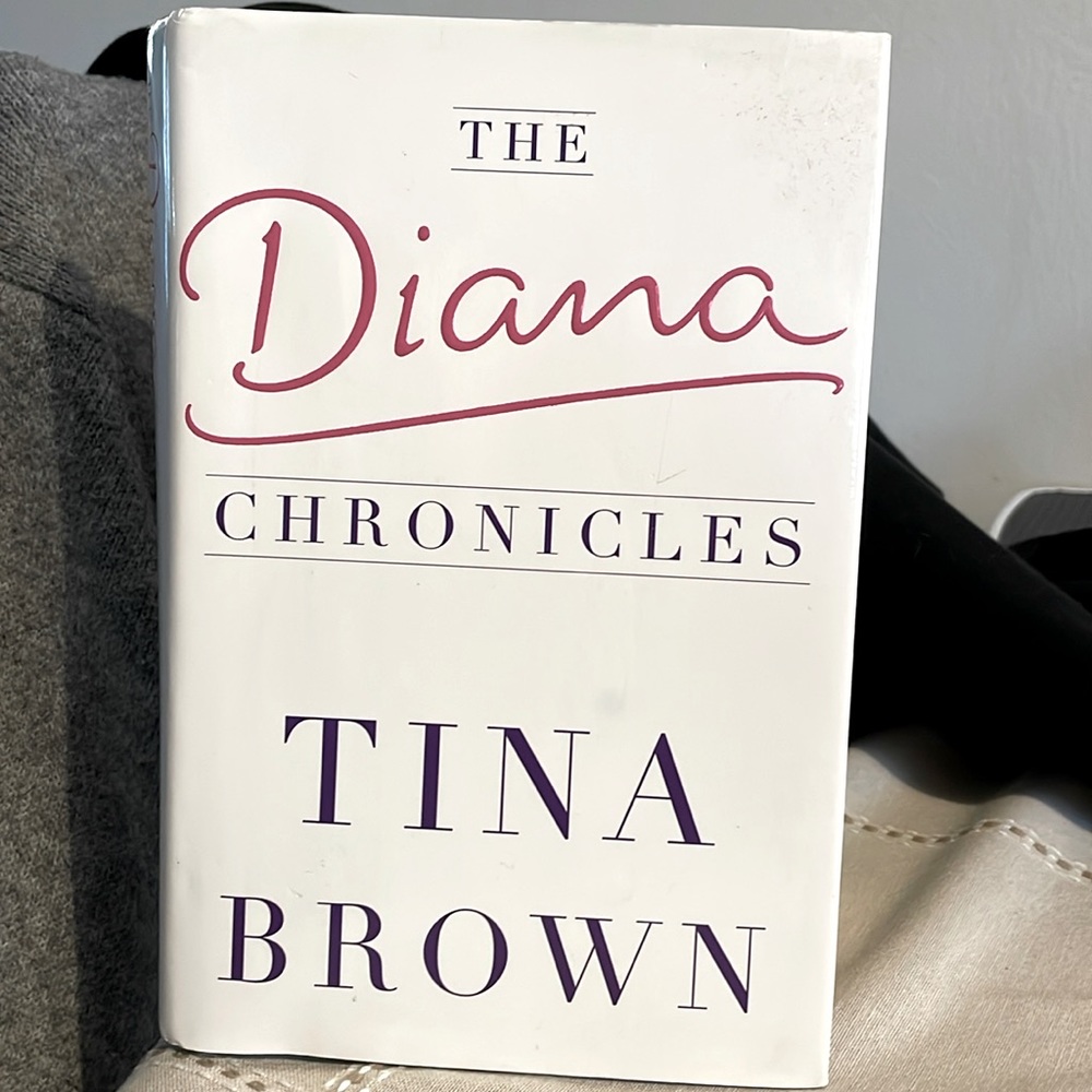 The Diana Chronicles, by Tina Brown